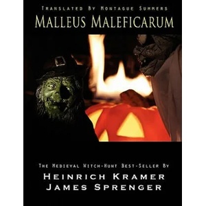 Malleus Maleficarum | James Sprenger (2010)