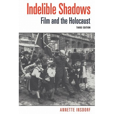 Indelible Shadows | Annette InsdorfElie Wiesel