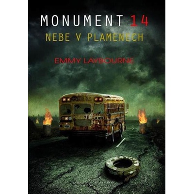 Nebe v plamenech - Monument 14