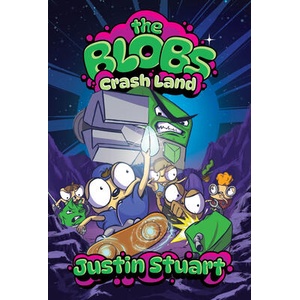 The Blobs: Vol One | Justin Stuart (ISBN: 9780830790234)