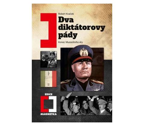 Dva diktátorovy pády
