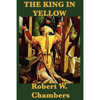 King in Yellow | Robert W Chambers