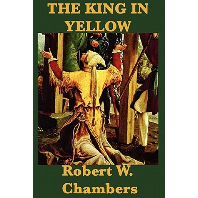 King in Yellow | Robert W Chambers