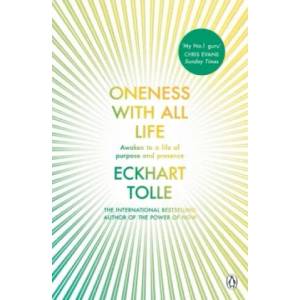 Oneness With All Life | Eckhart Tolle (ISBN: 9780241395516)
