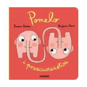 Pomelo i przeciwienstwa | Ramona Badescu (2013)