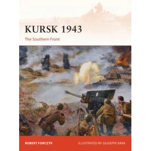 Kursk 1943 | Robert Forczyk, Graham Turner (ISBN: 9781472816900)