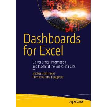 Dashboards for Excel | Jordan Goldmeier