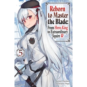 REBORN TO MASTER THE BLADE FROM HERO V05 | V05 (ISBN: 9781975377953)