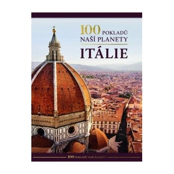 100 pokladů naší planety: Itálie - Kolektiv