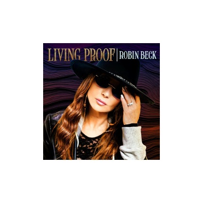 Beck Robin - Living Proof CD