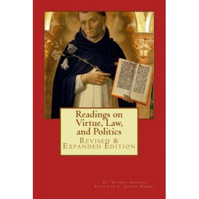 Readings on Virtue, Law, and Politics