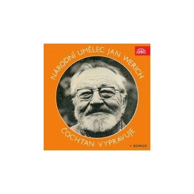 Čochtan vypravuje +bonusy - Werich Jan