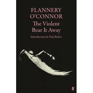 Violent Bear It Away (ISBN: 9780571116133)
