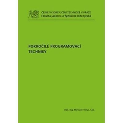 Pokročilé programovací techniky - Miroslav Virius