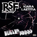 Bulletproof - Rockstar Frame & Kiara Laetitia CD