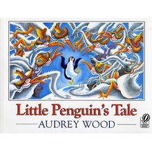 Little Penguin's Tale Wood AudreyPaperback