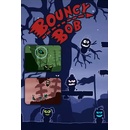 Bouncy Bob
