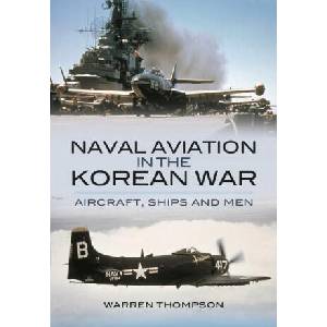 Naval Aviation in the Korean War (ISBN: 9781399085151)