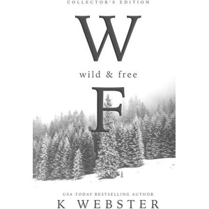 Wild and Free (2017)