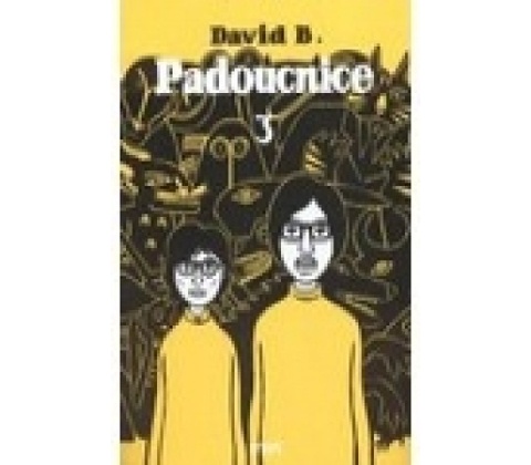 Padoucnice 3 - David B.