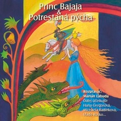 Princ Bajaja, Potrestaná pýcha