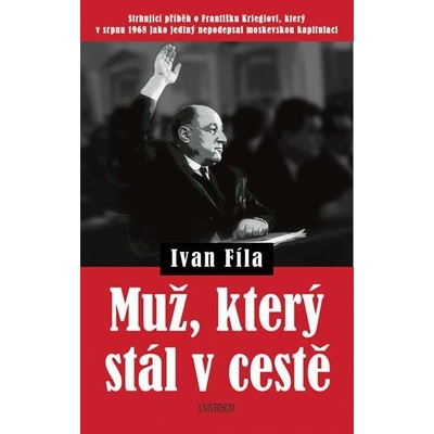 Mu ž, který stál v cestě