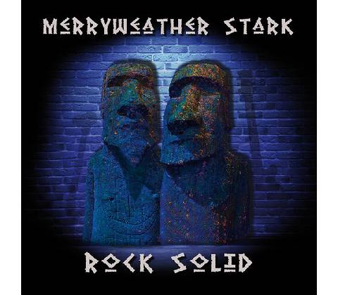 MERRYWEATHER STARK - ROCK SOLID CD