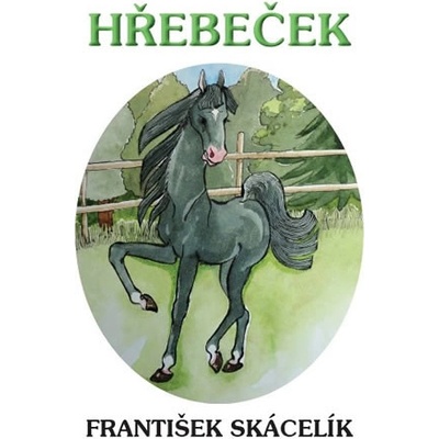 H řebeček - František Skácelík