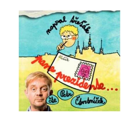 CTVRTNICEK, PETR - PANE PREZIDENTE CD