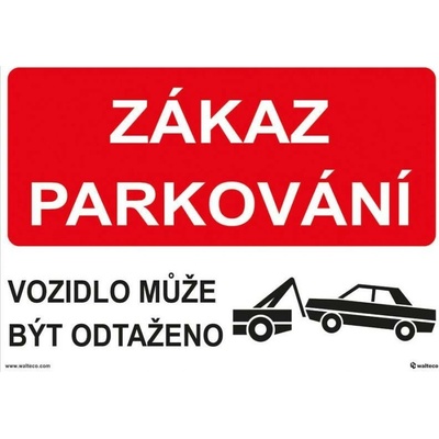 Plast zákaz parkování, odtah, Materiál plast, formát A4, K přišroubování