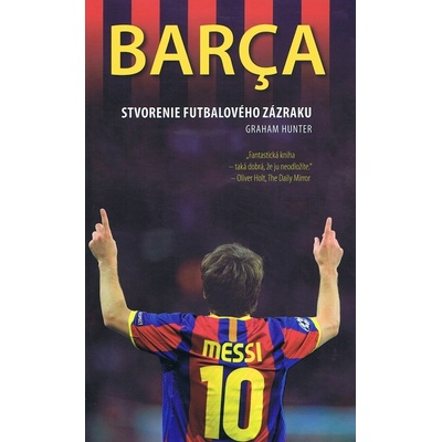 Barca - Stvorenie futbalového zázraku