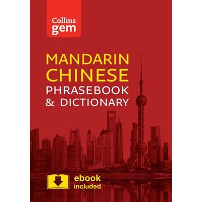 Collins Gem Mandarin Phrasebook and Dictionary Collins Dictionaries