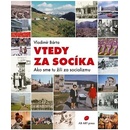 Vtedy za socíka
