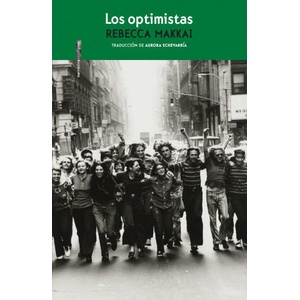Los optimistas | REBECCA MAKKAI (2021)