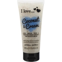 I Love Coconut Cream sprchový peeling 200 ml