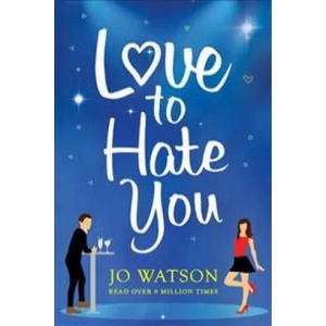 Love to Hate You | Jo Watson (ISBN: 9781472257789)