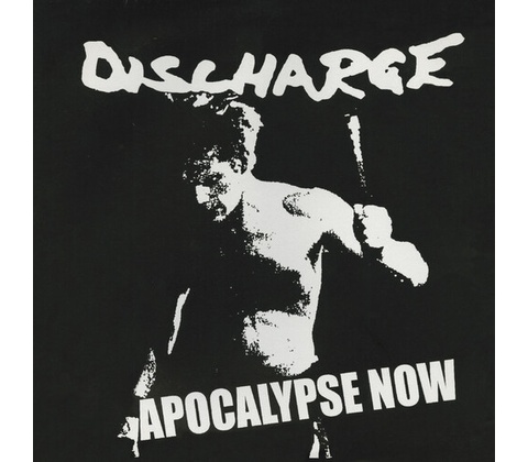 Discharge - Apocalypse Now CD