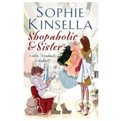 Shopaholic & Sister - Sophie Kinsella
