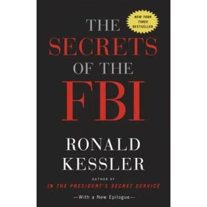 Secrets of the FBI | Ronald Kessler (2012)
