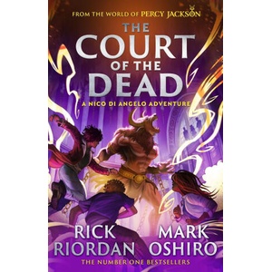 From the World of Percy Jackson: The Court of the Dead (The Nico Di Angelo Adventures) | Mark Oshiro (ISBN: 9780241798102)