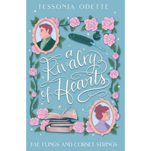 A Rivalry of Hearts | Tessonja Odette (2024)