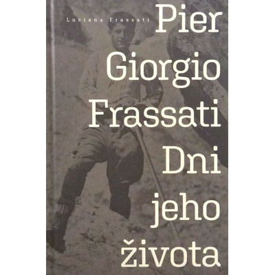 Pier Giorgio Frassati - Luciana Frassati