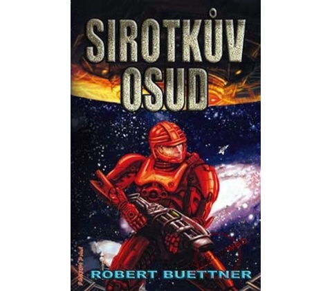 Sirotkův osud - Robert Buettner