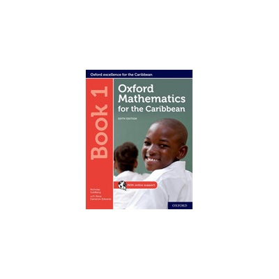 Oxford Mathematics for the Caribbean: Book 1 (Goldberg Nicholas)(Mixed media product)