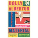 Dobrý materiál - Dolly Alderton