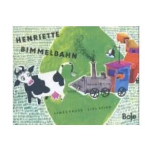 Henriette Bimmelbahn, kleine Ausgabe | James Krüss, Lisl Stich (ISBN: 9783414814005)
