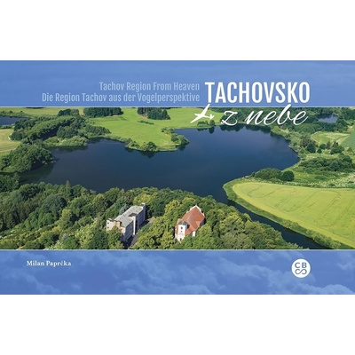 Tachovsko z nebe - Paprčka Milan