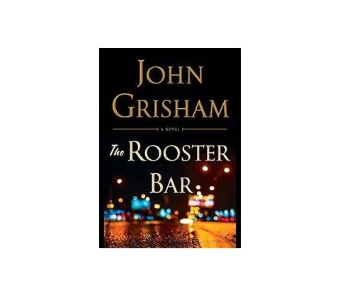 Rooster Bar - John Grisham