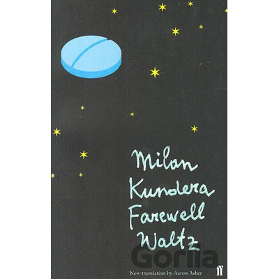 Farewell Waltz - Milan Kundera