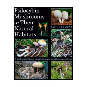 Psilocybin Mushrooms in Their Natural Habitats (ISBN: 9781984863027)